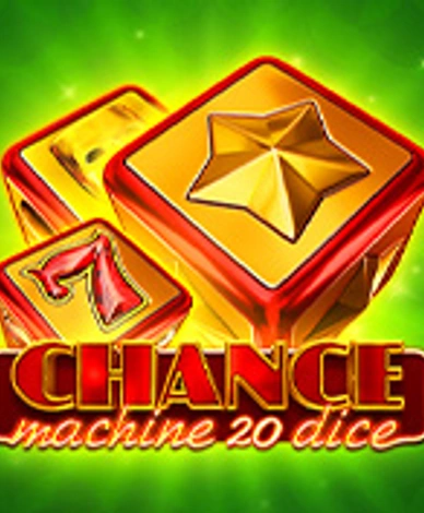 Chance Machine 20 Dice