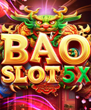 Bao Slots 5X