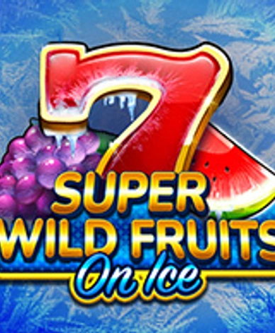 Super Wild Fruits - On Ice