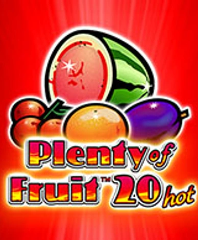 Plenty of Fruit 20 Hot