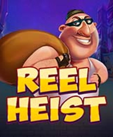 Reel Heist