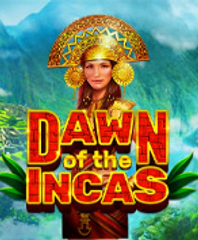 Dawn of the Incas