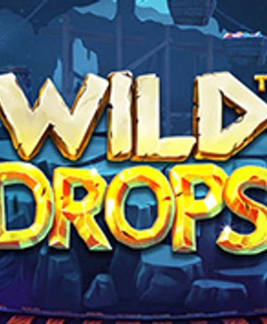 Wild Drops 