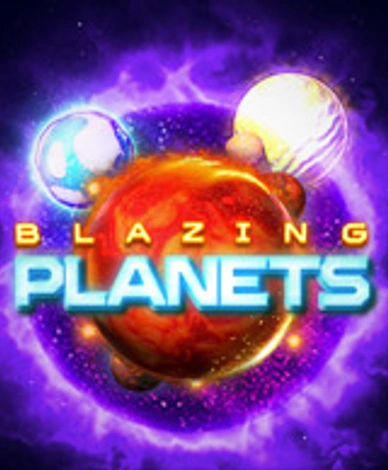 Blazing Planets
