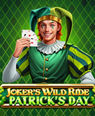 Jokers Wild Ride - Patricks Day