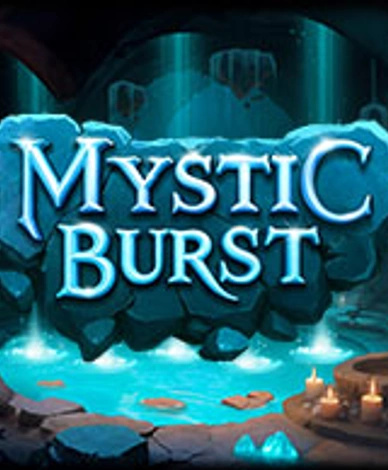 Mystic Burst