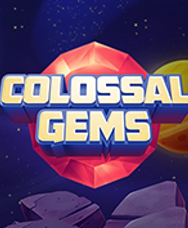 Colossal Gems