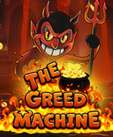 The Greed Machine