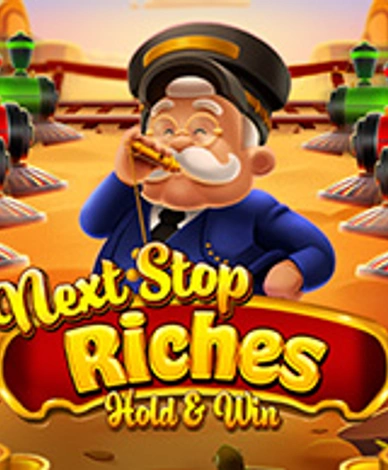 Next Stop Riches: Hold And Win