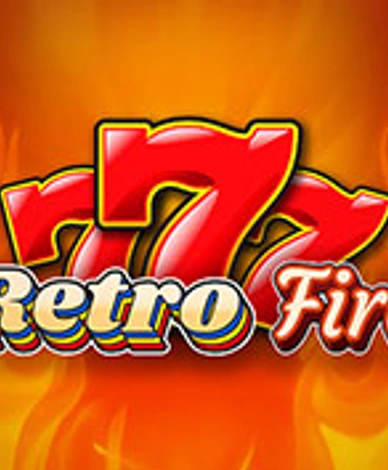 Retro Fire