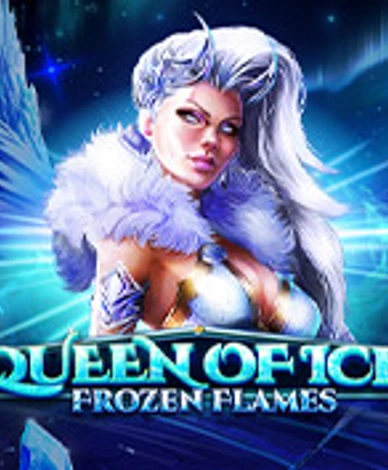 Queen of Ice - Frozen Flames