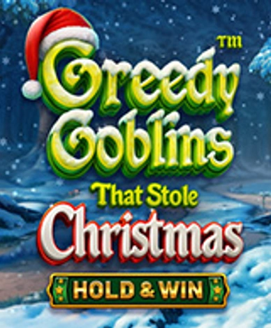 Greedy Goblins That Stole Christmas 