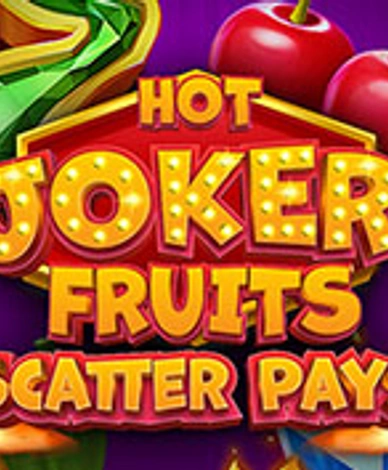 Hot Joker Fruits: Scatter Pays