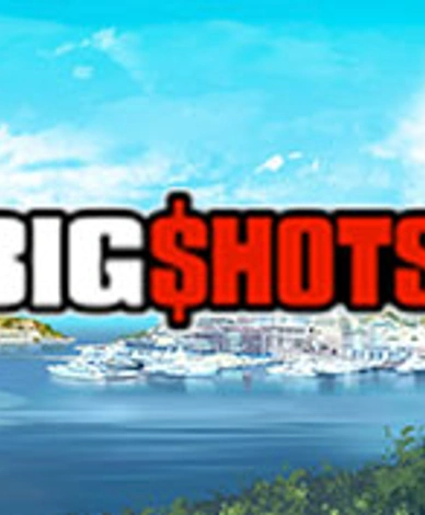 Big Shots