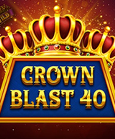 Crown Blast 40