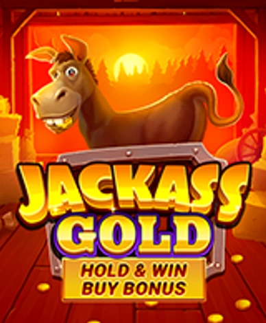 Jackass Gold Hold And Win Buy Bonus