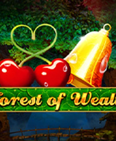 Forest of Wealth