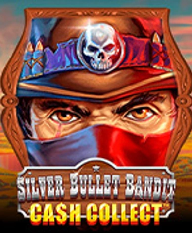 Silver Bullet Bandit: Cash Collect