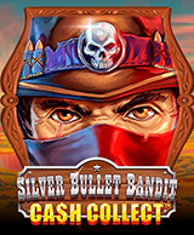 Silver Bullet Bandit: Cash Collect