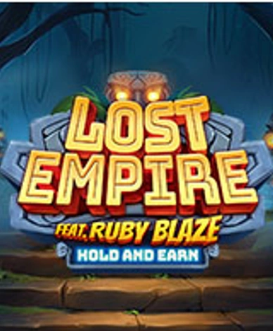 Lost Empire: Featuring Ruby Blaze