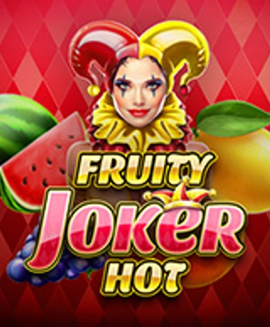 Fruity Joker Hot
