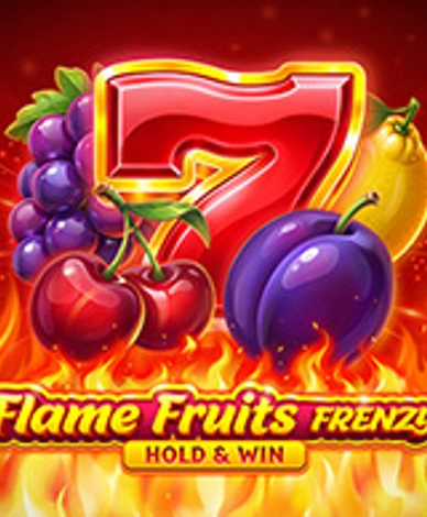 Flame Fruits Hold And Win