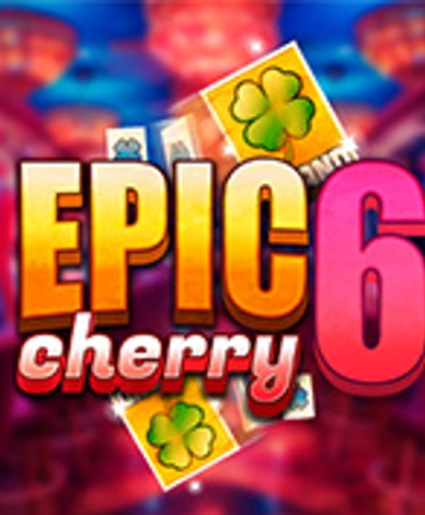 Epic Cherry 6
