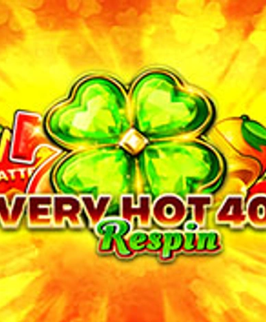 Very Hot 40 Respin
