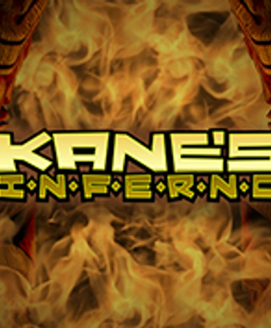 Kane's Inferno