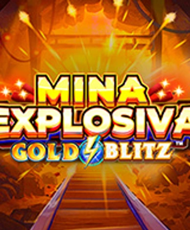 Mina Explosiva Gold Blitz