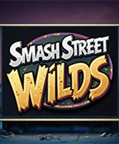 Smash Street Wilds