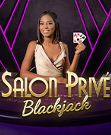 Salon Prive Blackjack