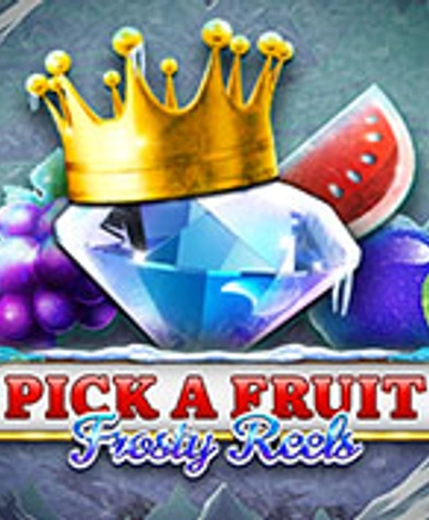 Pick a Fruit - Frosty Reels
