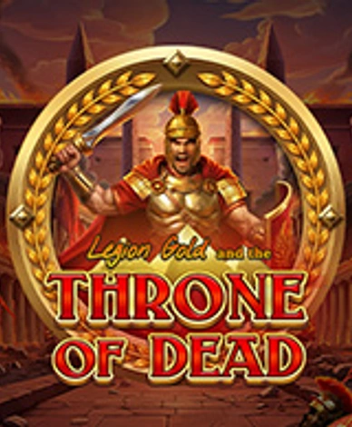 Legion Gold And The Throne Of Dead