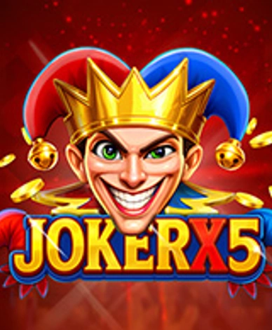 Joker X5