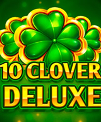 10 Clover Deluxe