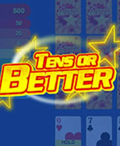Tens or Better