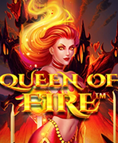 Queen of Fire