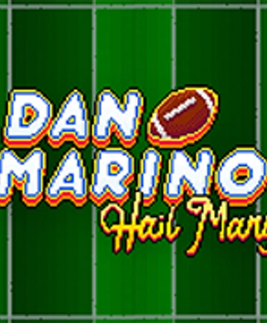 Dan Marino - Hail Mary