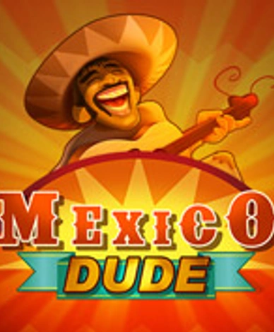 Mexico Dude