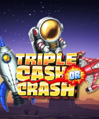 Triple Cash or Crash 