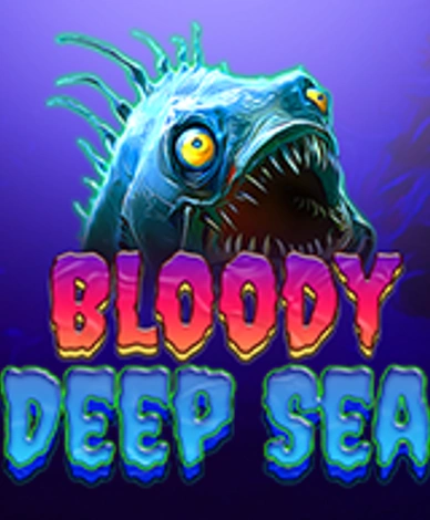 Bloody Deep Sea