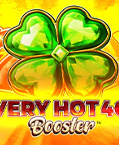 Very Hot 40 Booster