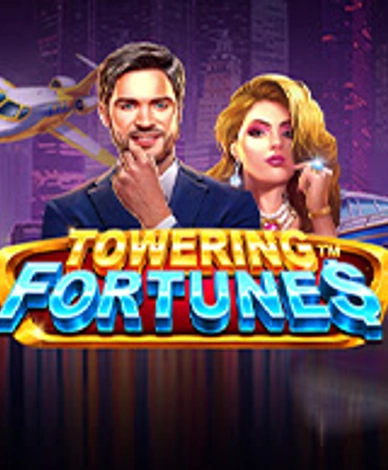 Towering Fortunes™