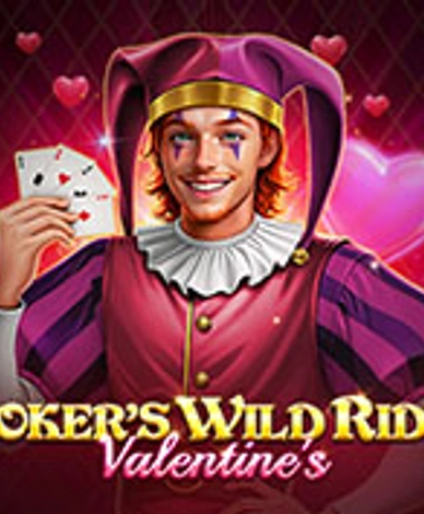 Jokers Wild Ride - Valentines