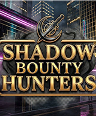 Shadow Bounty Hunters