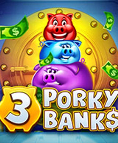 3 Porky Banks Hold And Win