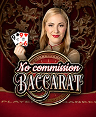 No Commission Baccarat A