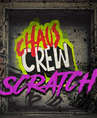 Chaos Crew Scratch