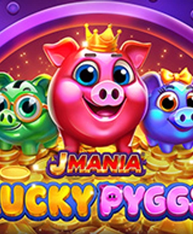 J Mania Lucky Pyggs
